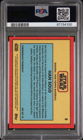 2024 Topps Star Wars Throwback Thursday Han Solo #6 PSA 9